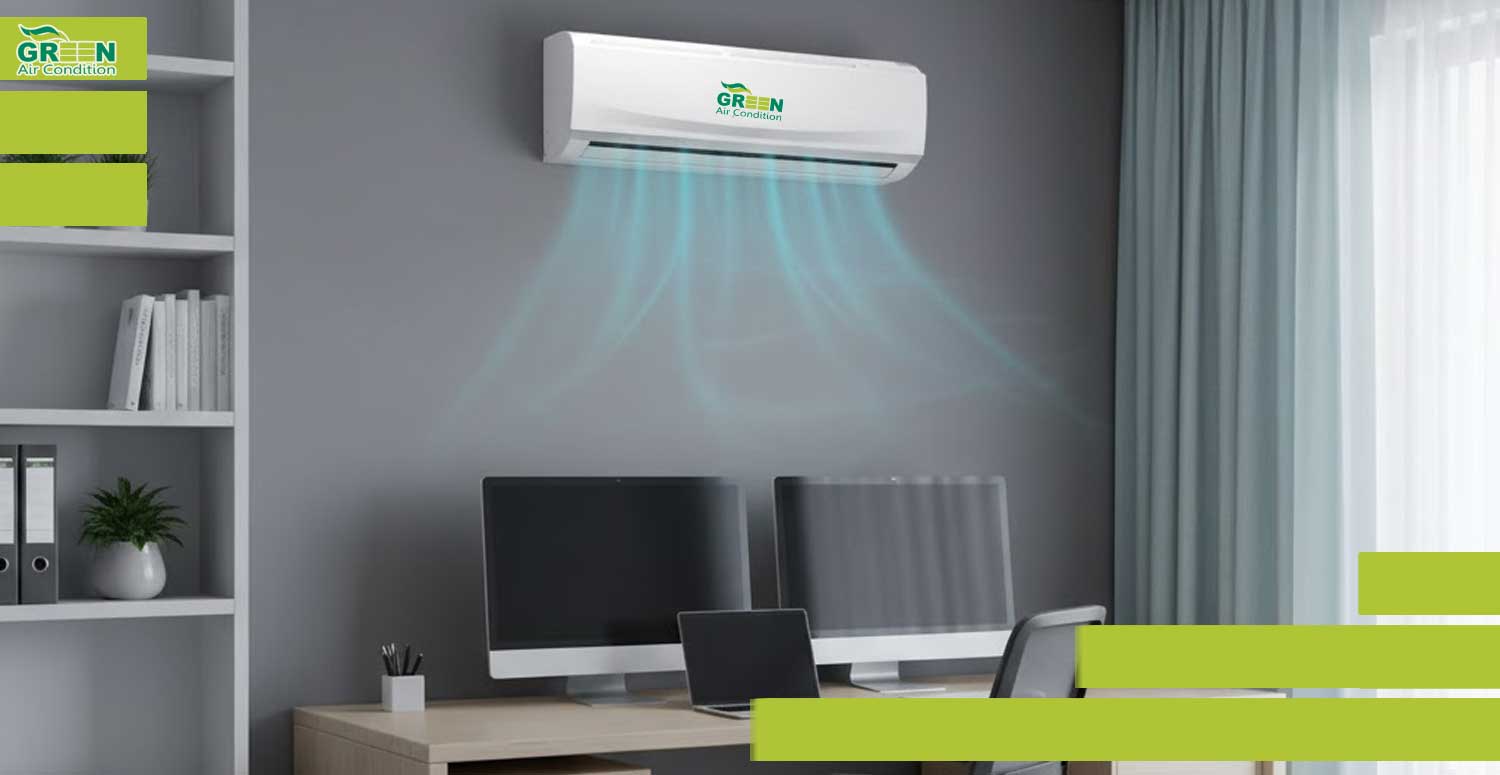ویژگی فن کویل 800 گرین